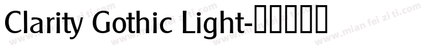 Clarity Gothic Light字体转换